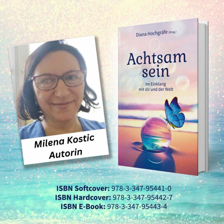 Achtsam sein